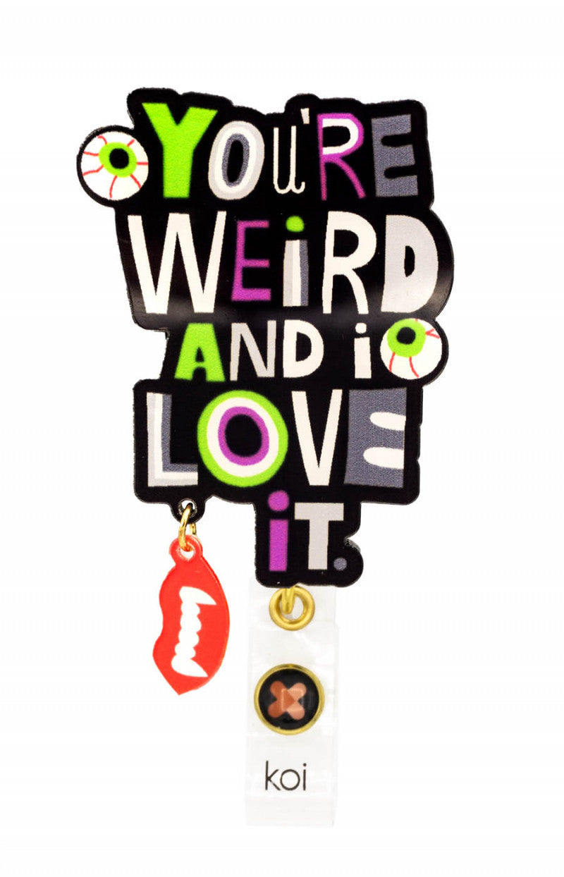 Artist Series A156A koi Shaker Badges You're Weird